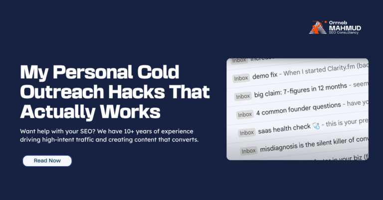 Cold Outreach Hacks That Actually Work (Personal Favorites)