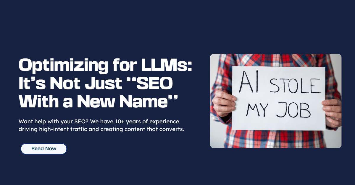 Optimizing for LLMs It’s Not Just SEO